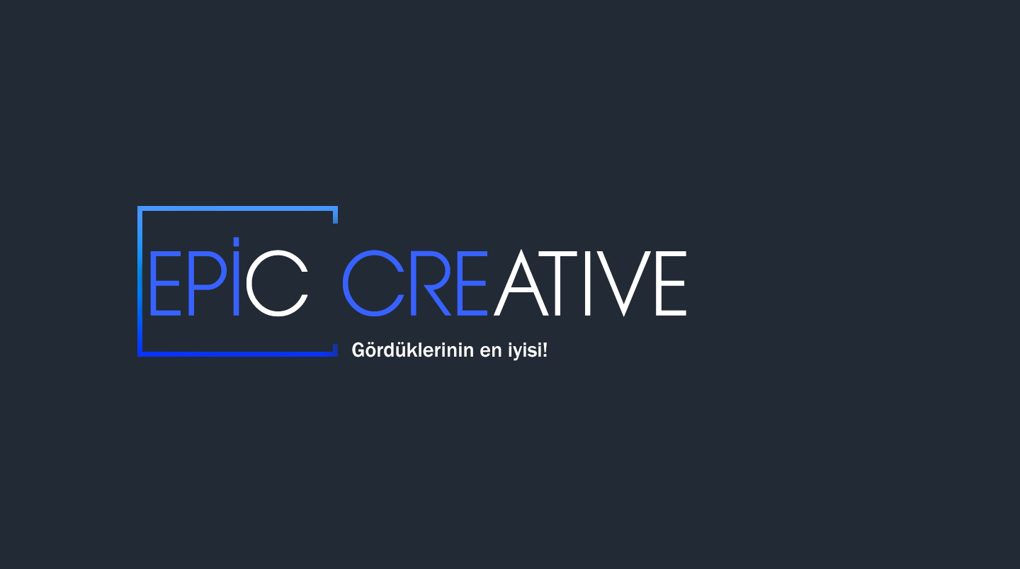 EPİC CREATİVE